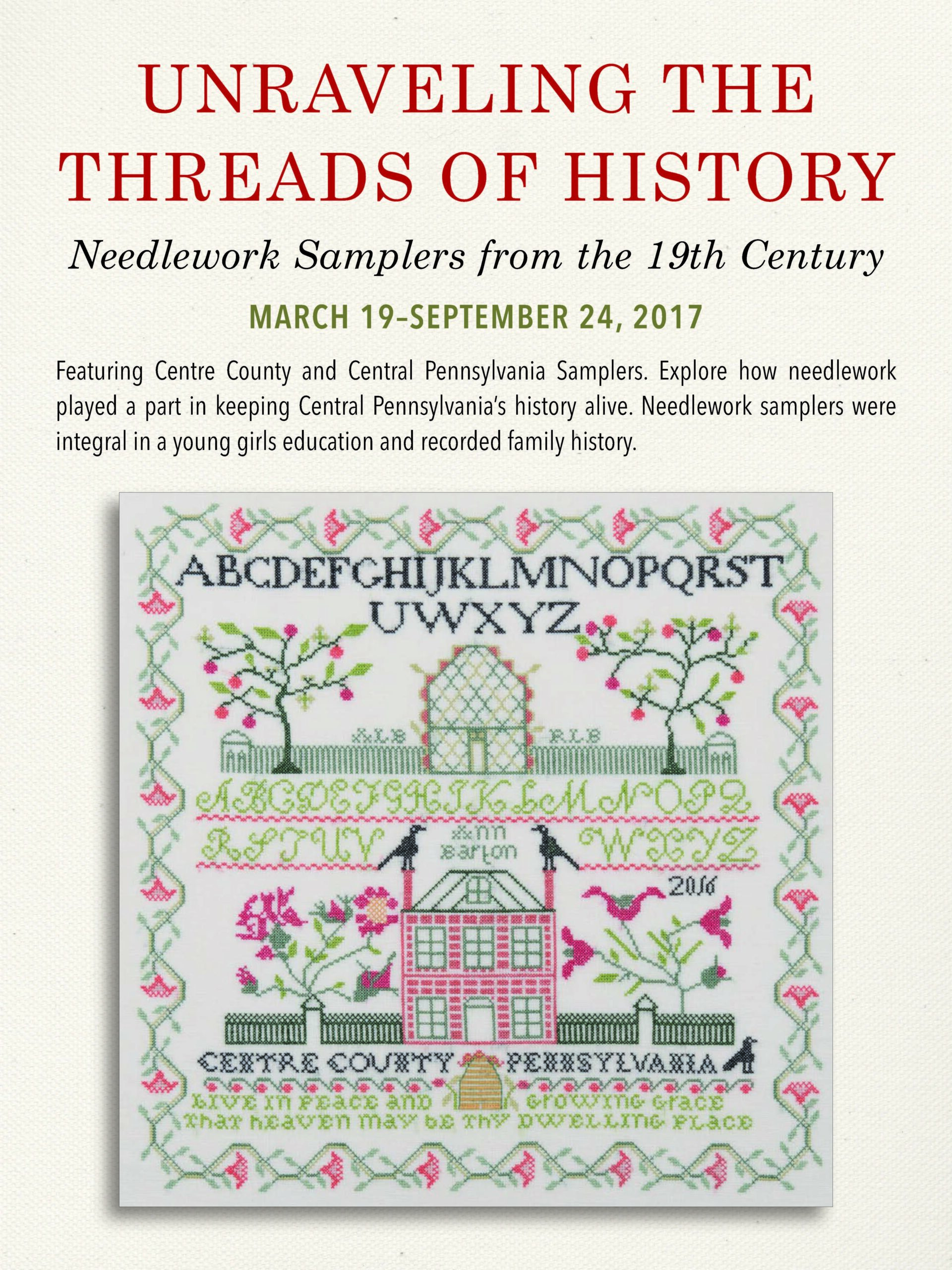 Unraveling the Threads of History - Centre County Historical Society